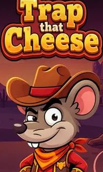 Trap That Cheese